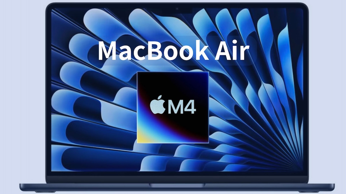 M4 MacBook Air登場